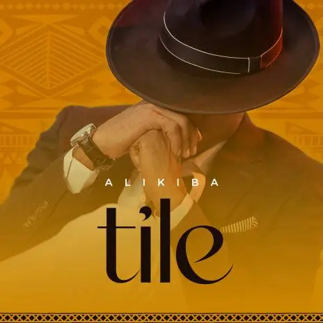 DOWNLOAD: Alikiba – “Tile” Mp3