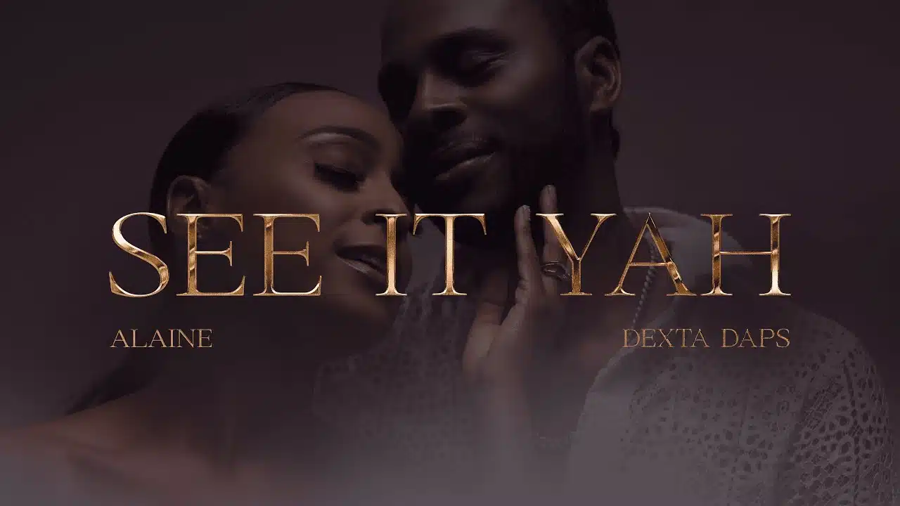 DOWNLOAD VIDEO: Dexta Daps Ft Alaine – “See It Yah” Mp4