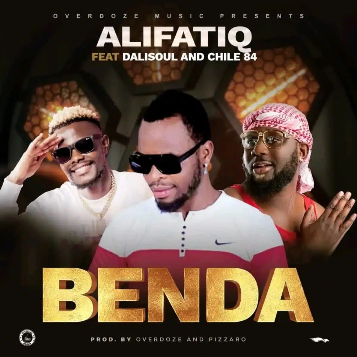 DOWNLOAD: AlifatiQ Ft Dalisoul & Chile 84 – “Benda” Mp3