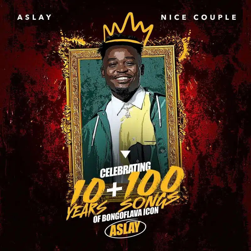 DOWNLOAD: Aslay – “Nice Couple” Mp3