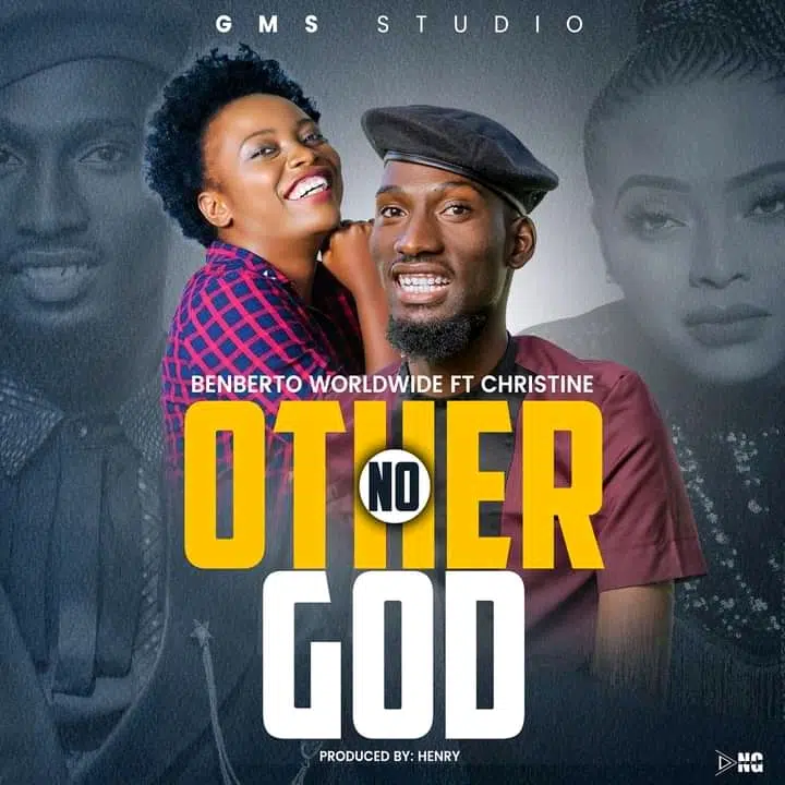 DOWNLOAD: Benberto ft Christine – “No Other God” Mp3