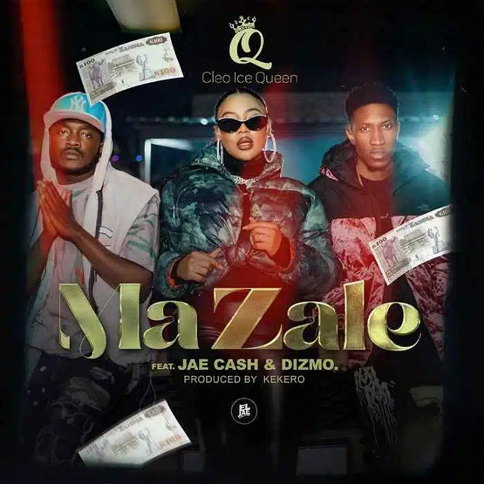 DOWNLOAD: Cleo Ice Queen Ft Jae Cash & Dizmo – “Ma Zale” Mp3