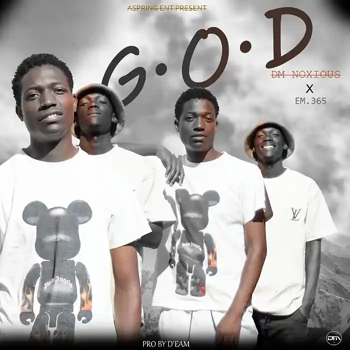 DOWNLOAD: Dm Noxious Ft Em 365 – “G.O.D” Mp3