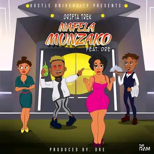 DOWNLOAD: Drifta Trek Ft Dre – “Nafela Munzako” Mp3