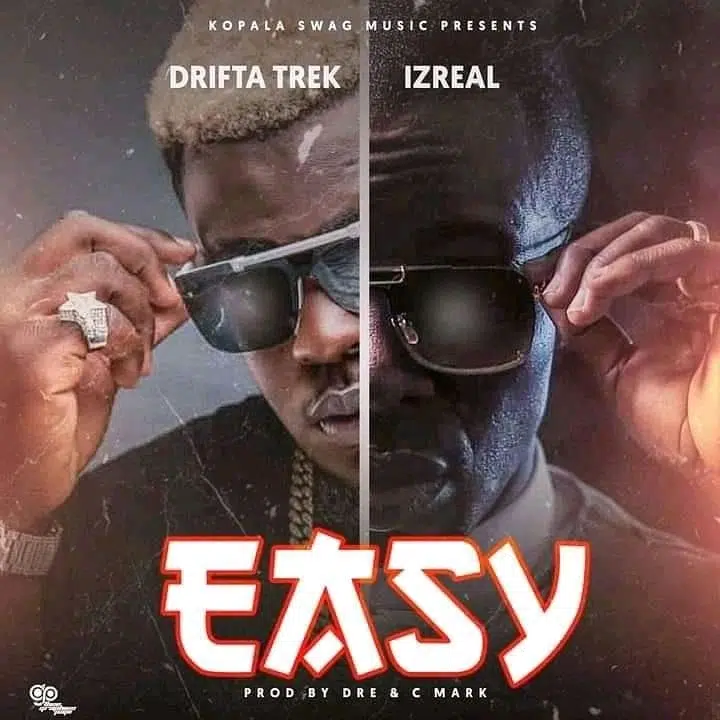 DOWNLOAD: Drifta Trek Ft Israel – “Easy” Mp3