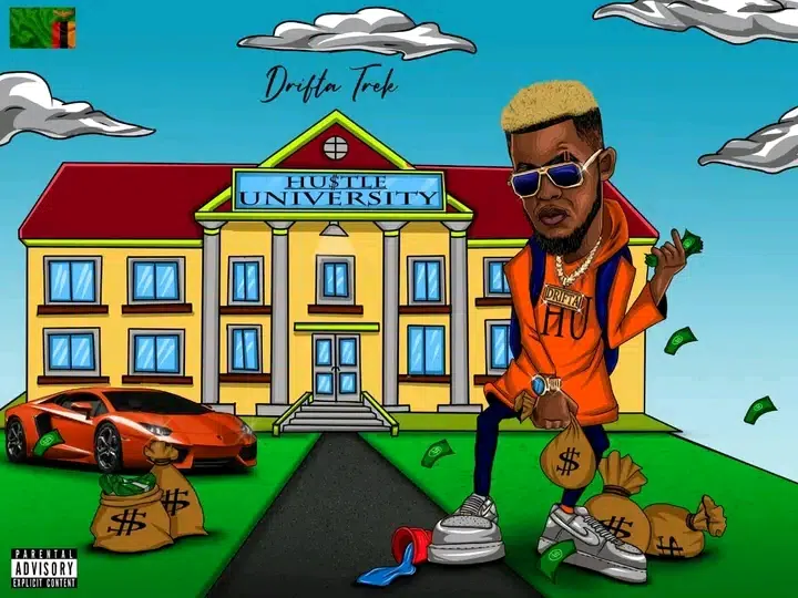 DOWNLOAD ALBUM: Drifta Trek – “Hustle University” | Full Album