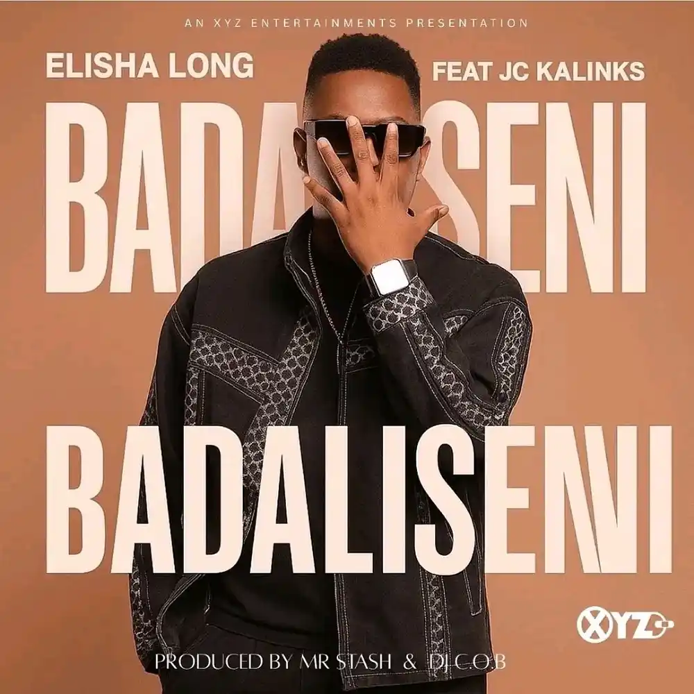 DOWNLOAD: Elisha Long Ft JC Kalinks – “Badaliseni” Mp3