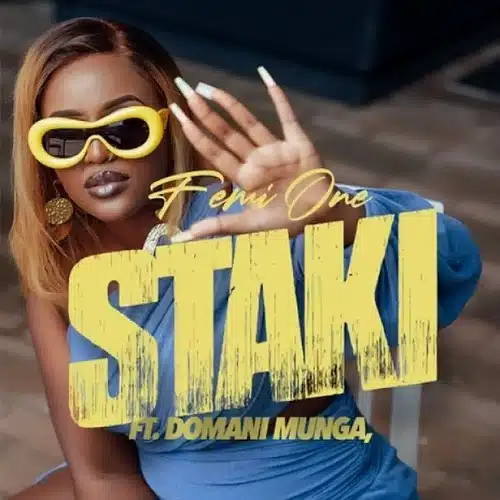 DOWNLOAD: Femi One Ft Domani – “Staki” Mp3