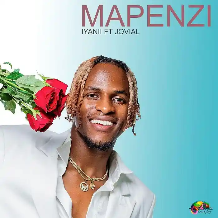 DOWNLOAD: Iyanii Ft Jovial – “Mapenzi” Mp3