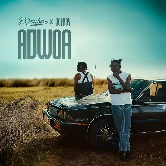 DOWNLOAD: J.Derobie Ft Joeboy – “Adwoa” Mp3