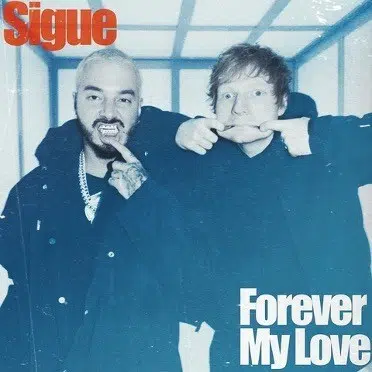 DOWNLOAD: J Balvin & Ed Sheeran – “Sigue” Video + Audio Mp3