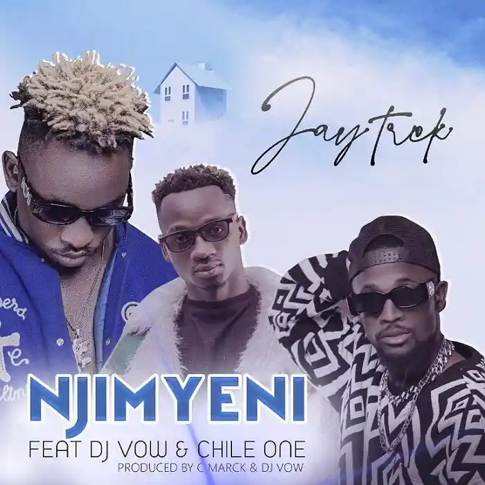 DOWNLOAD: Jay Trek Ft. Dj Vow & Chile One Mr Zambia – “Njimyeni” Mp3