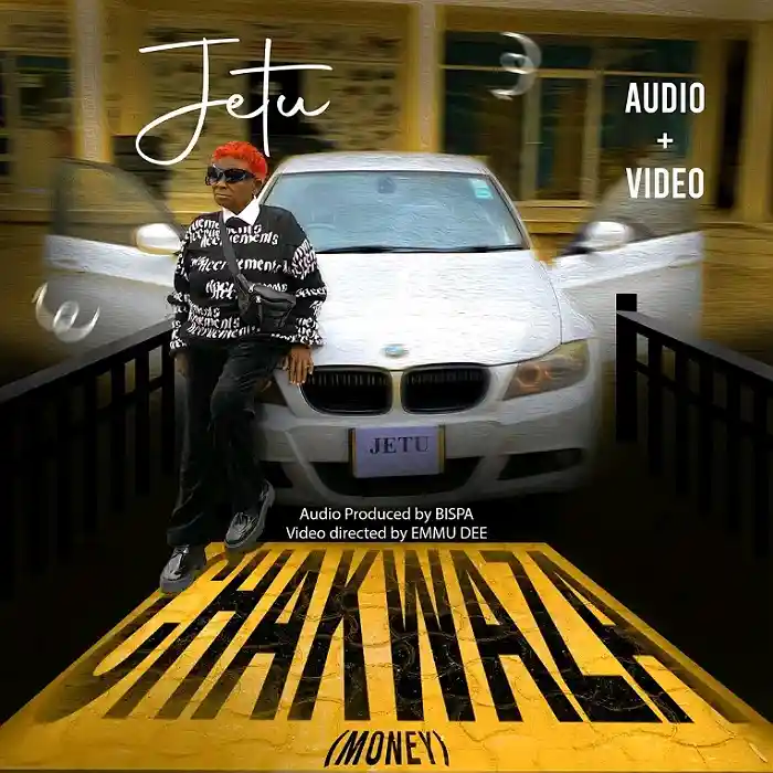 DOWNLOAD: Jetu – “Chakwaza” (Money) Mp3