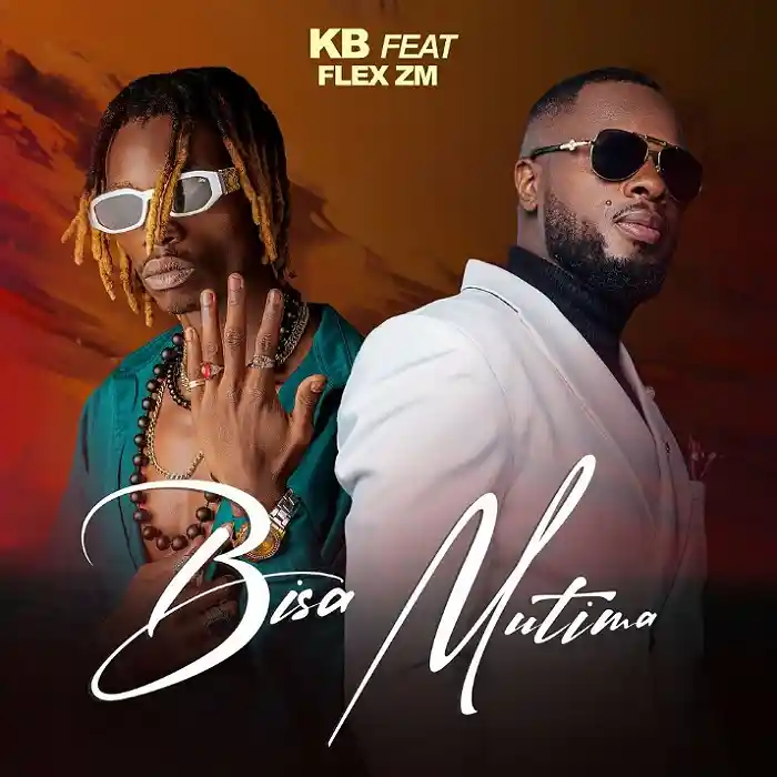 DOWNLOAD: KB Ft Flex zm – “Bisa Mutima” Mp3