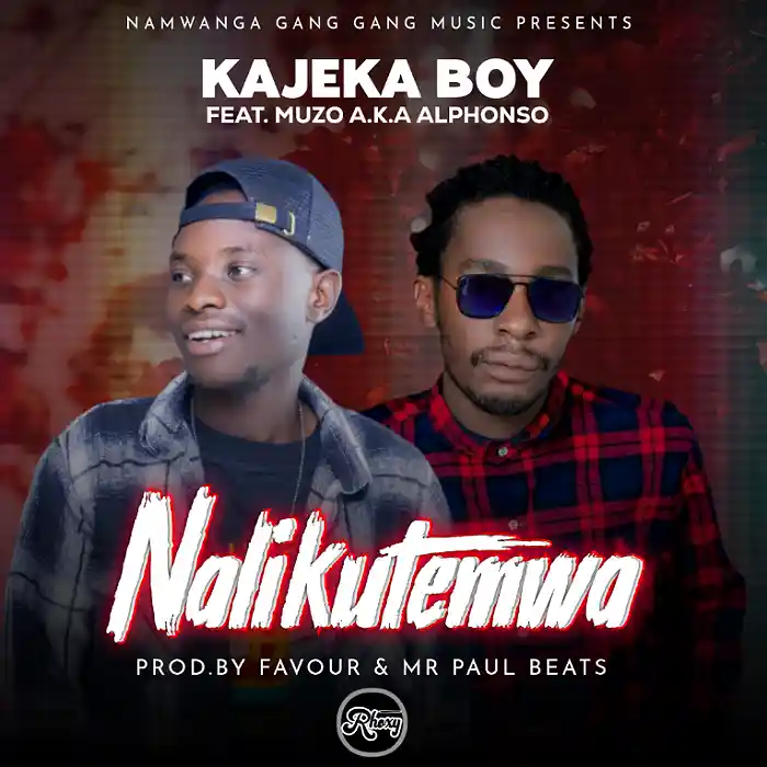 DOWNLOAD: Kajeka Boy Ft Muzo Aka Alphonso – “Nalikutemwa” Mp3