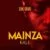 DOWNLOAD: Mainza – “Kali Mu System” Mp3