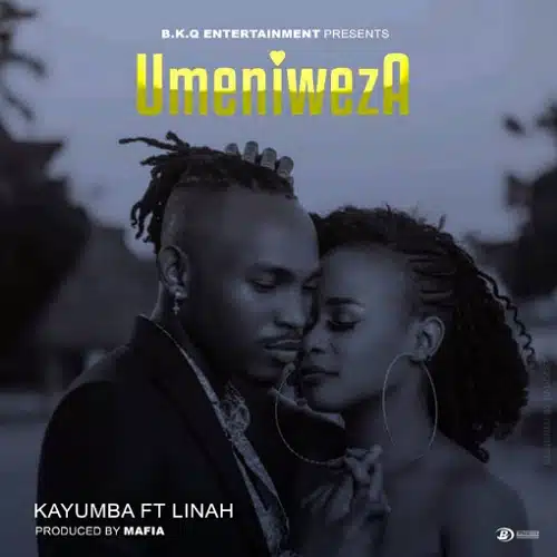 DOWNLOAD: Kayumba Ft Linah – “Umeniweza” Mp3