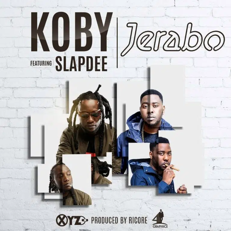 DOWNLOAD: KOBY Ft. Slap Dee – “Jerabo” Mp3