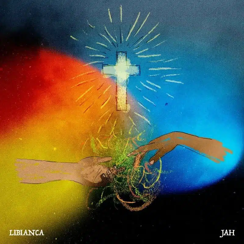 DOWNLOAD: Libianca – “Jah” Mp3