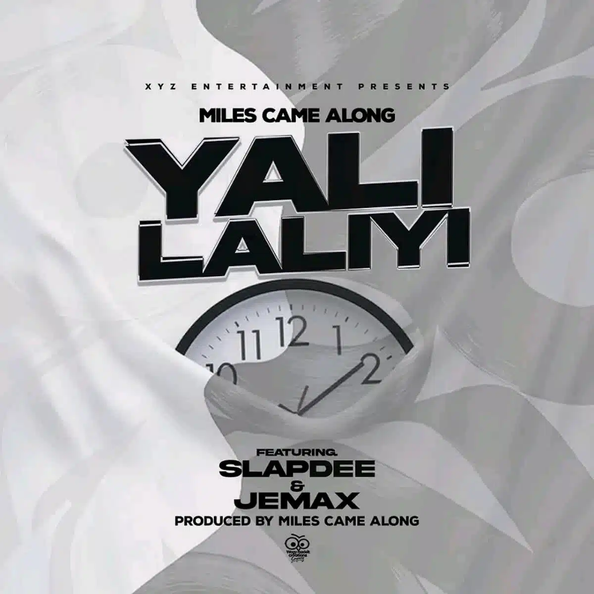 DOWNLOAD: Miles Came Along Ft  Jemax & Slap Dee – “Yalilaliyi” Mp3