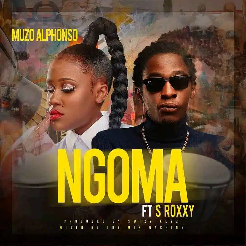 DOWNLOAD: Muzo Aka Alphonso Ft S Roxxy – “Ngoma” Mp3