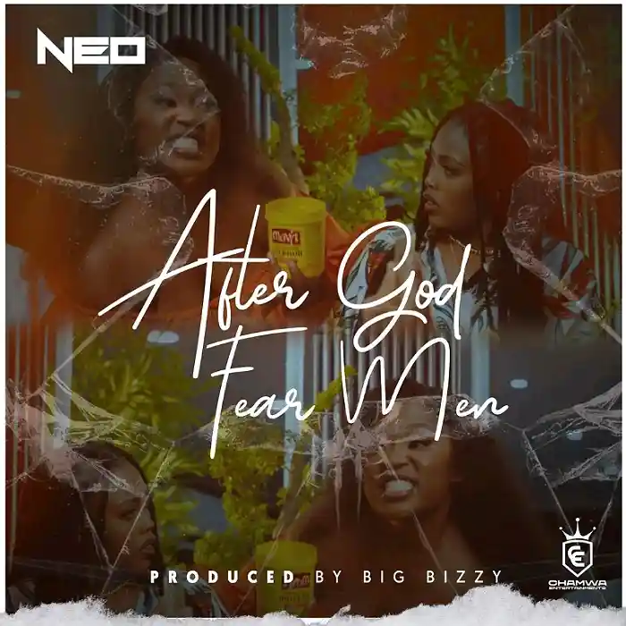 DOWNLOAD: Neo – “After God Fear Men” Mp3