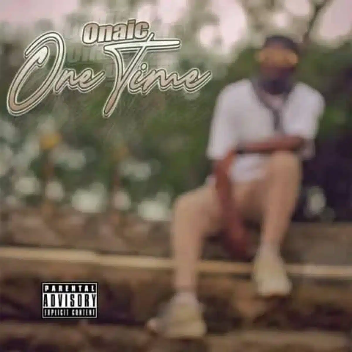 DOWNLOAD: Onaic – “One Time” Mp3