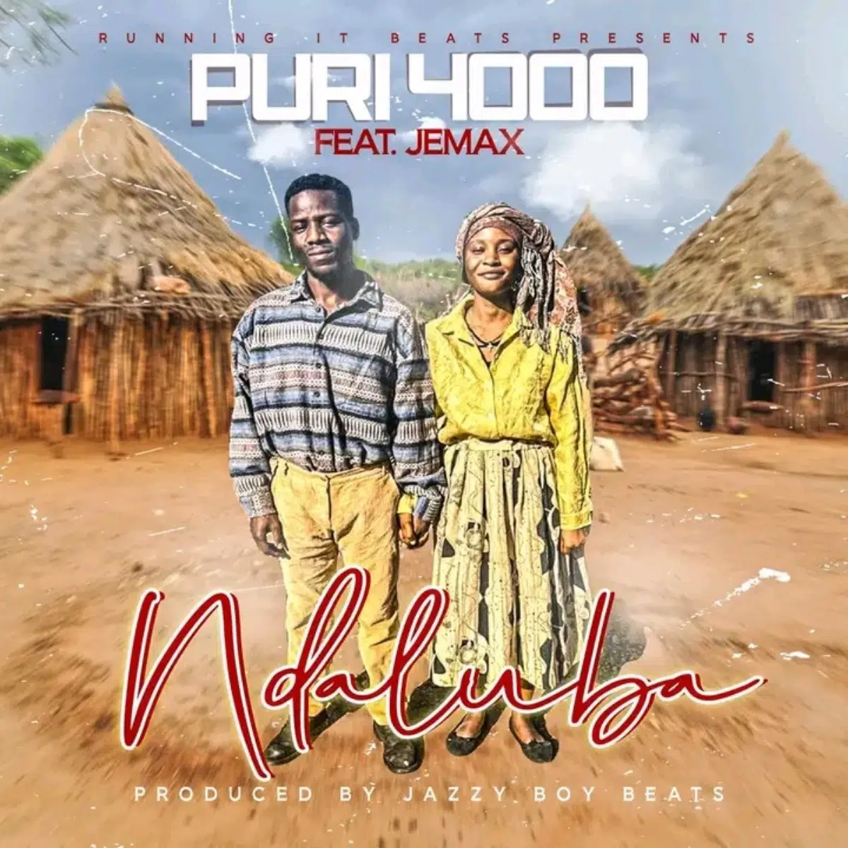 DOWNLOAD: Puri 4000 Ft Jamax – “Ndaluba” Mp3