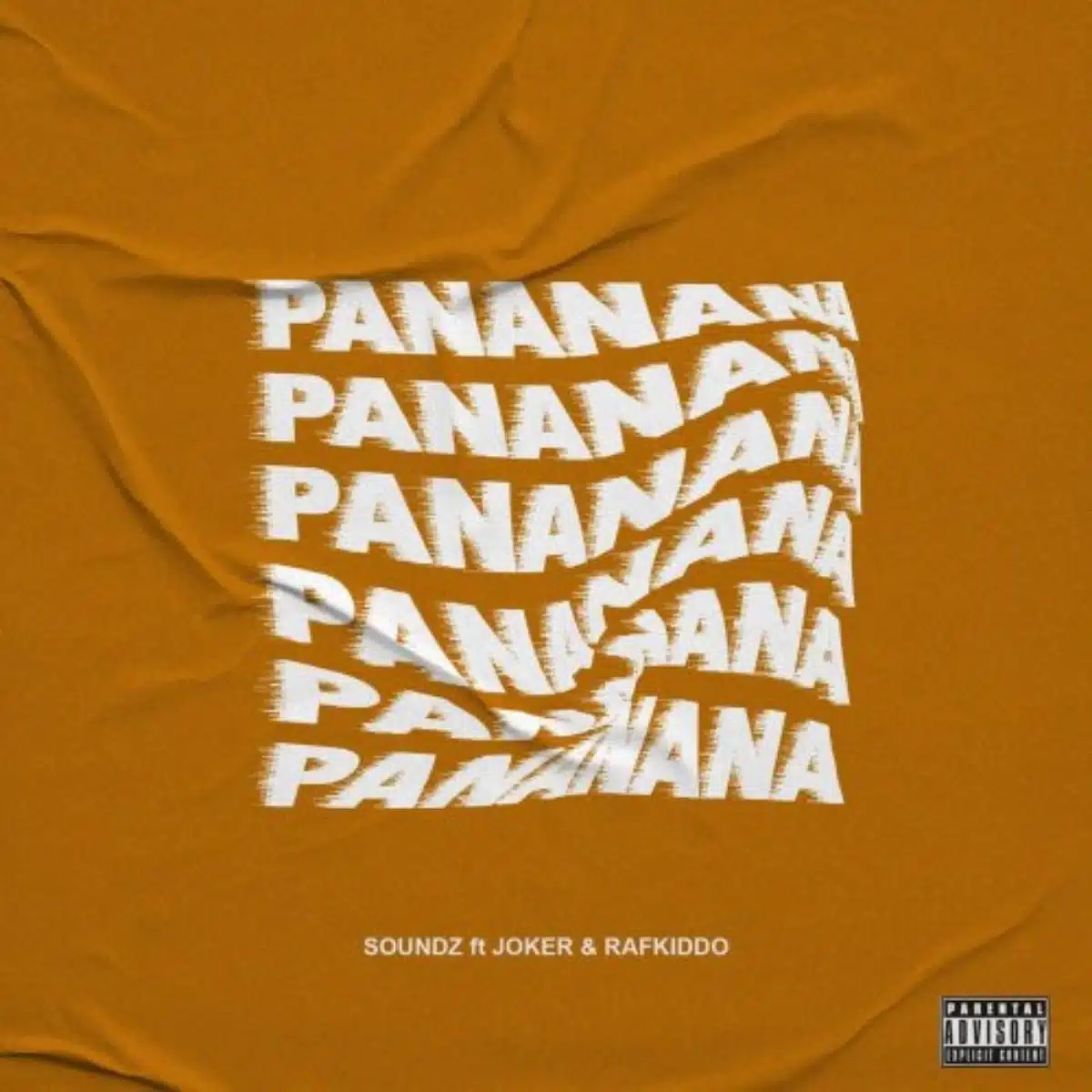 DOWNLOAD: Soundz Ft. Rafkiddo  & Joker – “Panana” Mp3