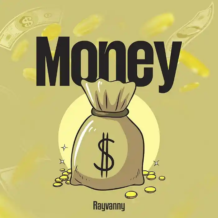DOWNLOAD: Rayvanny – “Money” Mp3