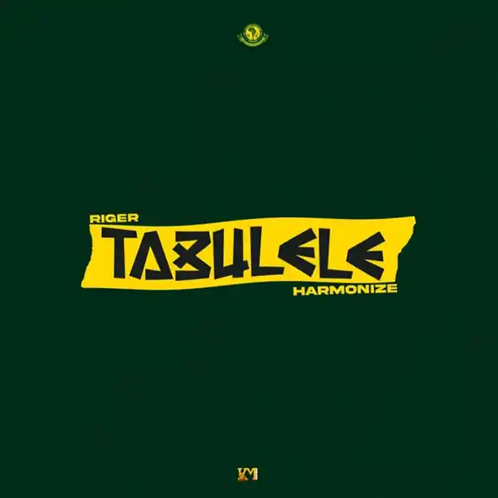 DOWNLOAD: Riger Ft Harmonize – “Tabulele” Mp3