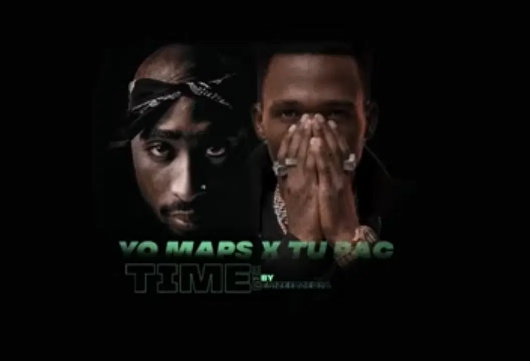 DOWNLOAD: Yo Maps Ft 2 Pac – “Time” Mp3