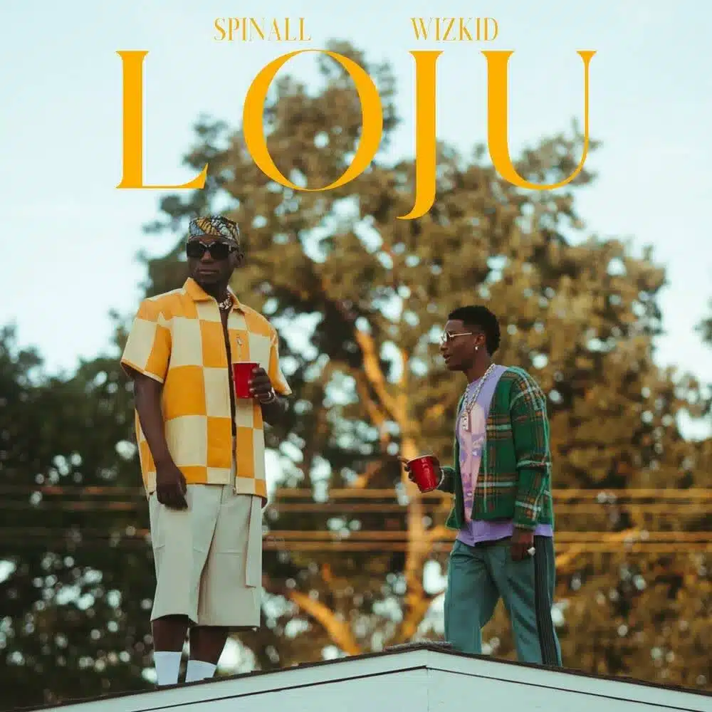 DOWNLOAD: Spinall Ft Wizkid – “Loju” Video & Audio Mp3