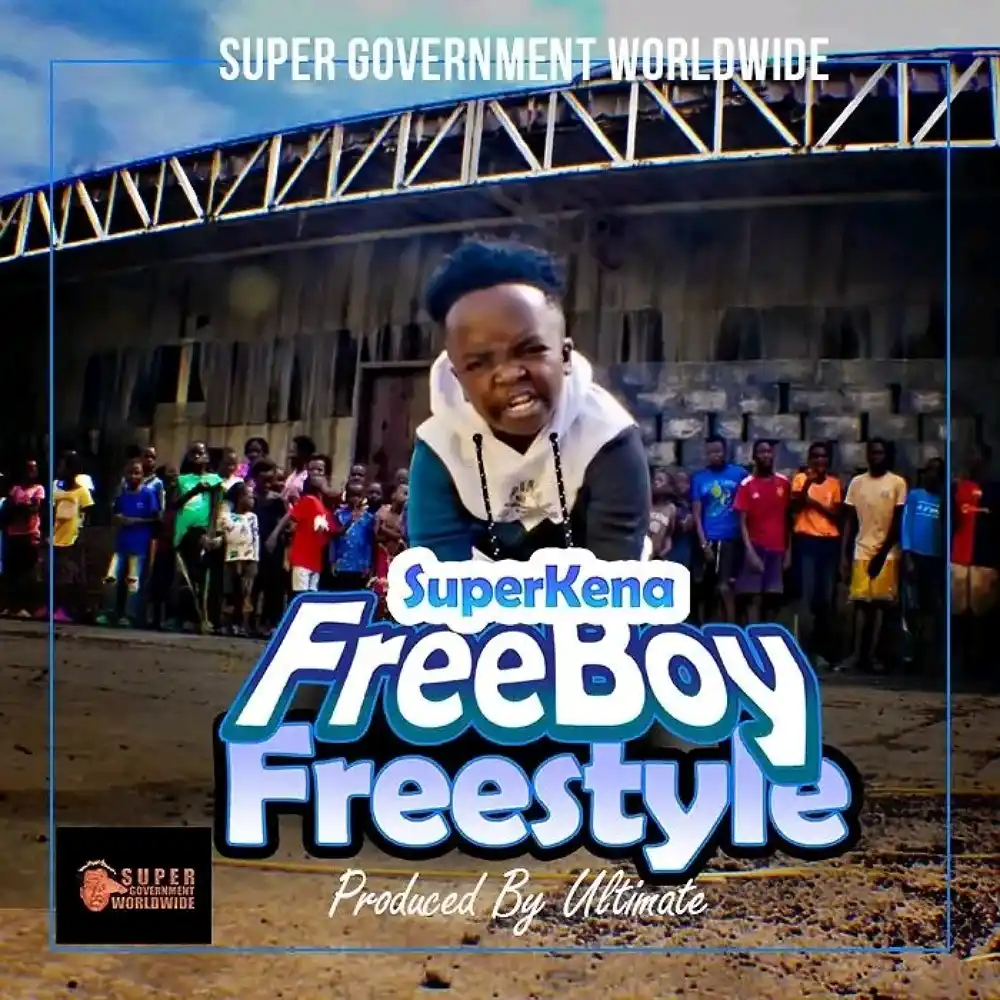 DOWNLOAD: Super Kena – “FreeBoy Freestyle” Mp3