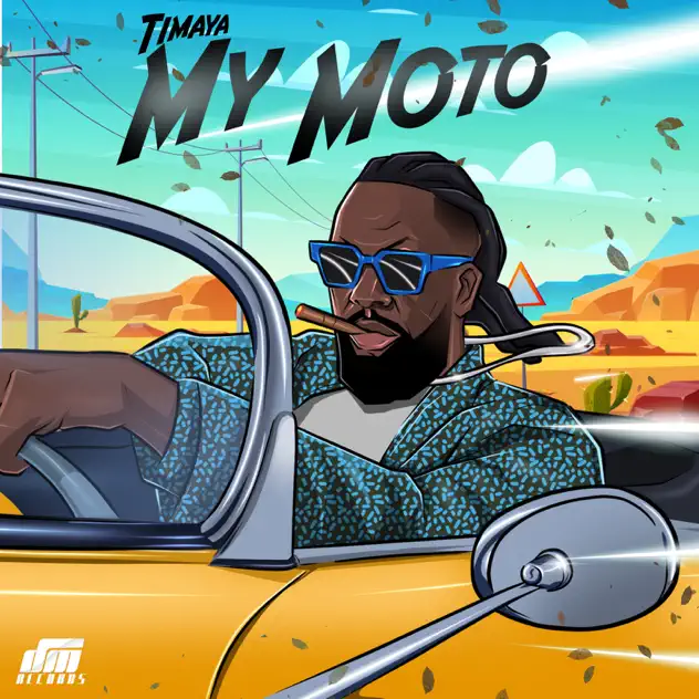 DOWNLOAD: Timaya – “My Moto” Mp3