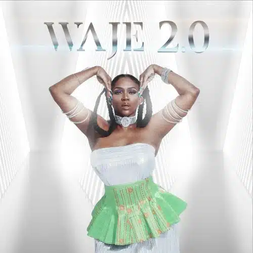 DOWNLOAD ALBUM: Waje – “Waje 2.0” | Full Album