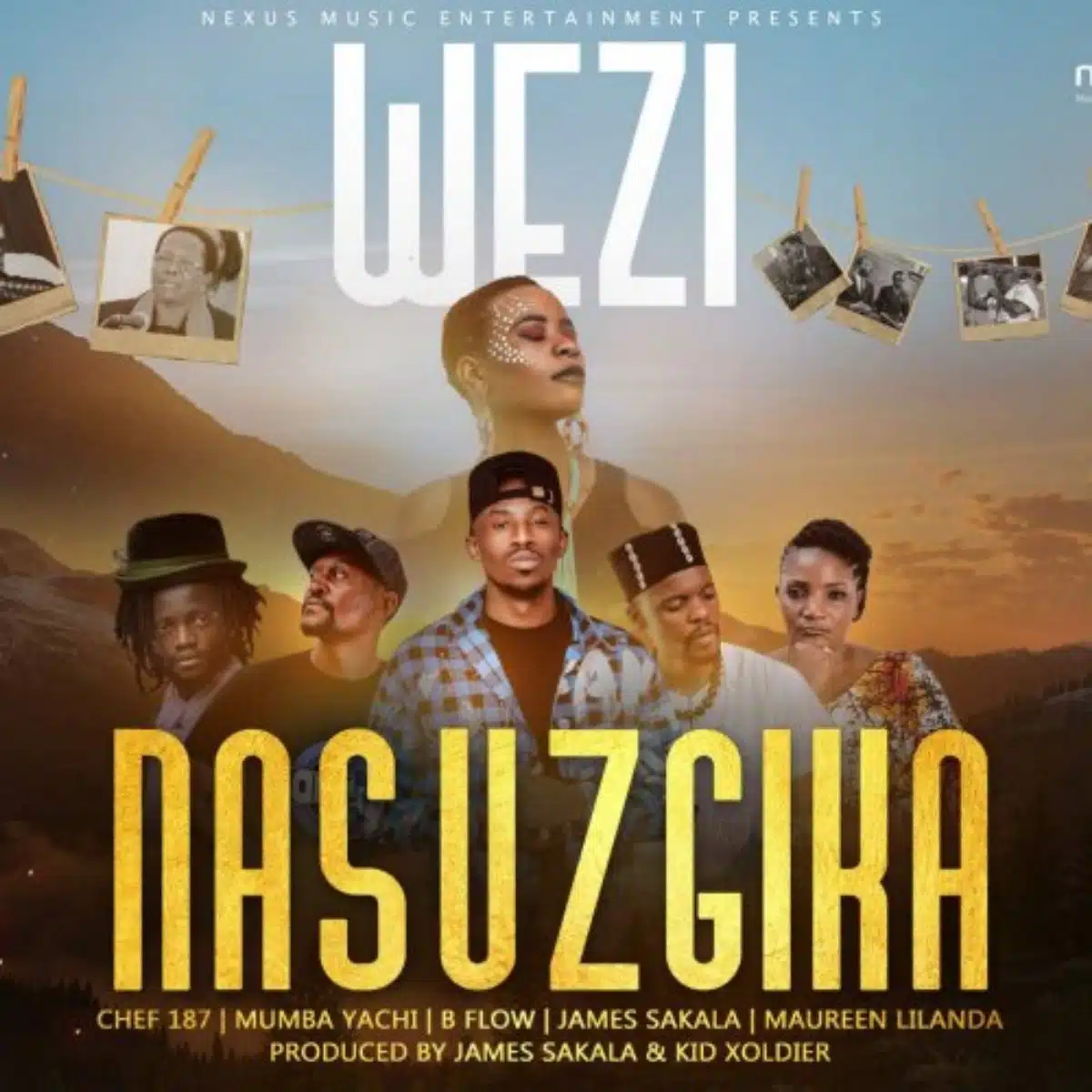 DOWNLOAD: Wezi Ft. Chef 187, Maureen Lilanda, Mumba Yachi, B Flow & James Sakala – “Nasuzgika” Mp3