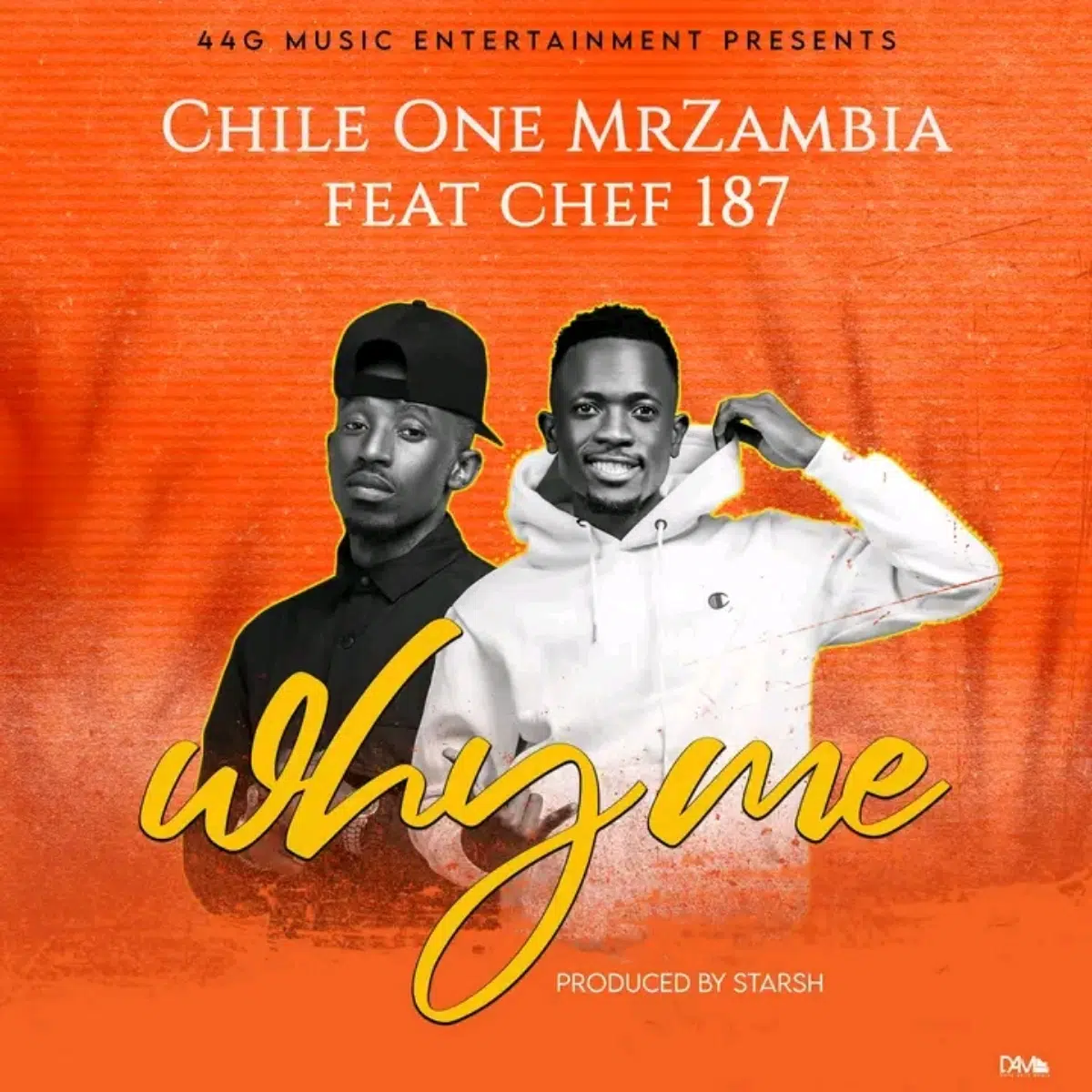 DOWNLOAD: Chile One Mr Zambia Ft. Chef 187 – “Why Me” Mp3