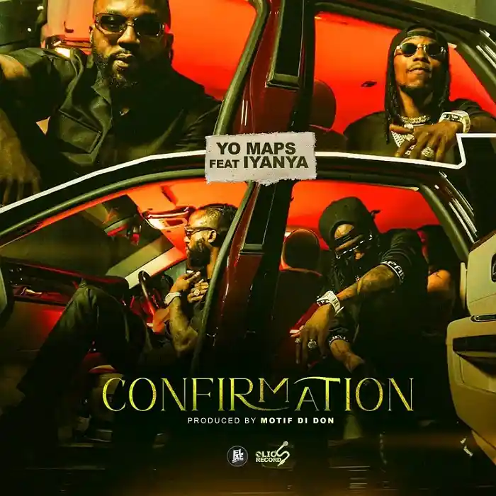 DOWNLOAD: Yo Maps Ft Iyanya – “Confirmation” Mp3