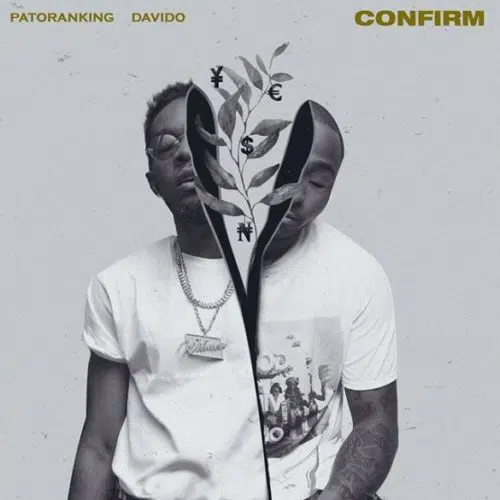 DOWNLOAD: Patoranking Ft. Davido – “Confirm” Mp3