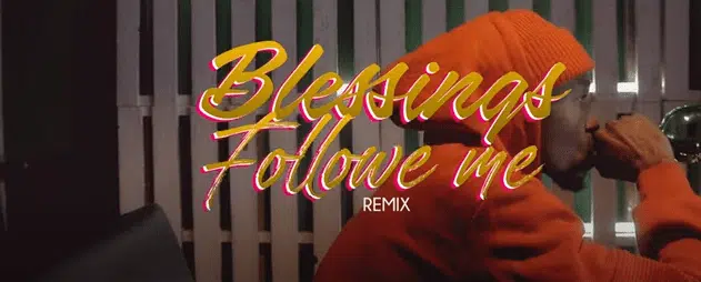 Download Blessings Follow Me Yo Maps Ft Chef 187