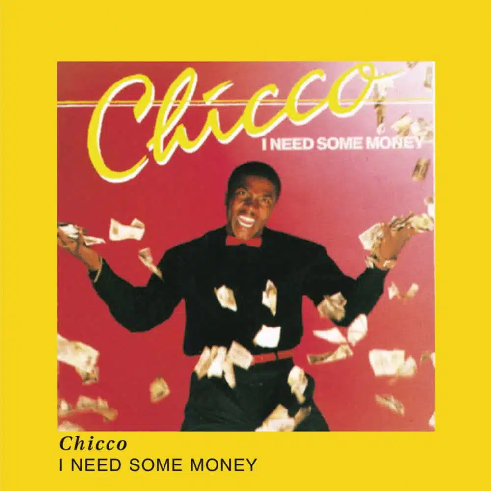 DOWNLOAD: Chicco – “I Need Some Money” Mp3
