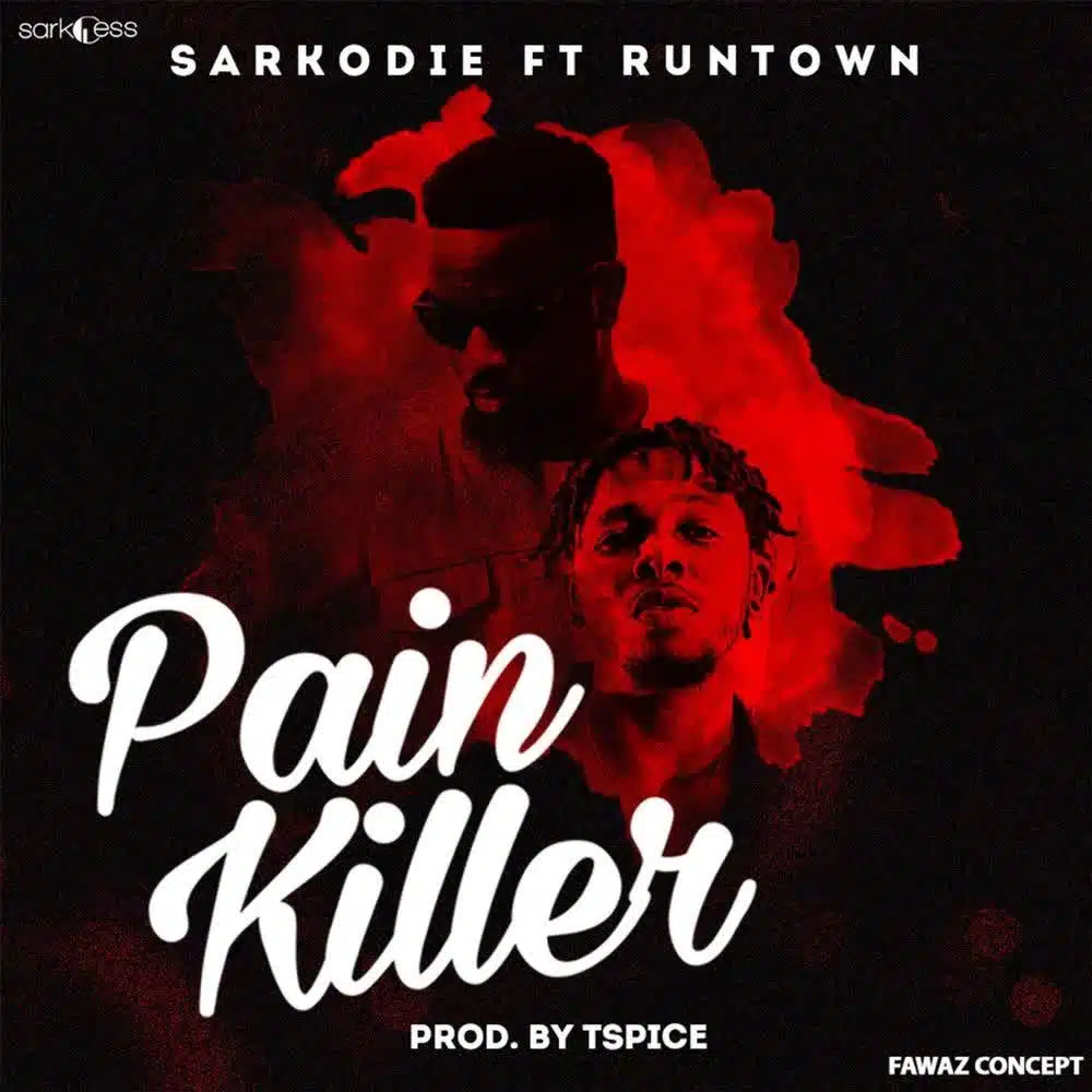 DOWNLOAD: Sarkodie Ft RunTown – “Pain Killer” Video & Audio Mp3