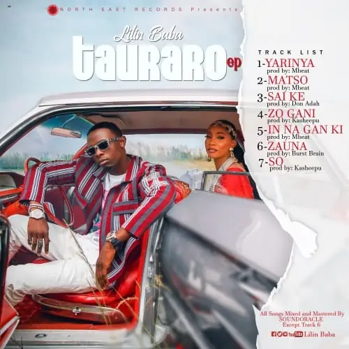 DOWNLOAD MIXTAPE: Lilin Baba – “Tauraro EP” | Full Album