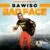 DOWNLOAD: 2 Shery Ft Mumbachi – “Ba Wiso Bad Face”