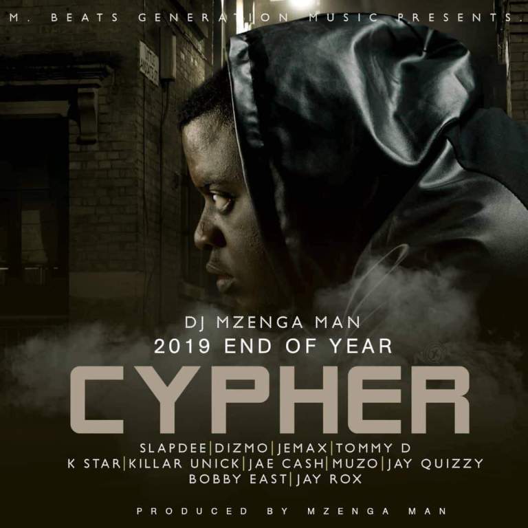 DOWNLOAD: DJ Mzenga Man – “End Of The Year Cypher 2019” Mp3
