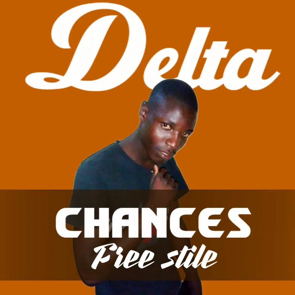 Delta the first [Prod by G one Smart] – chance freestyle