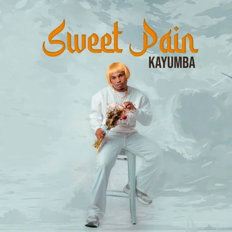 DOWNLOAD MIXTAPE: Kayumba – “Sweet Pain” (FULL EP ALBUM)