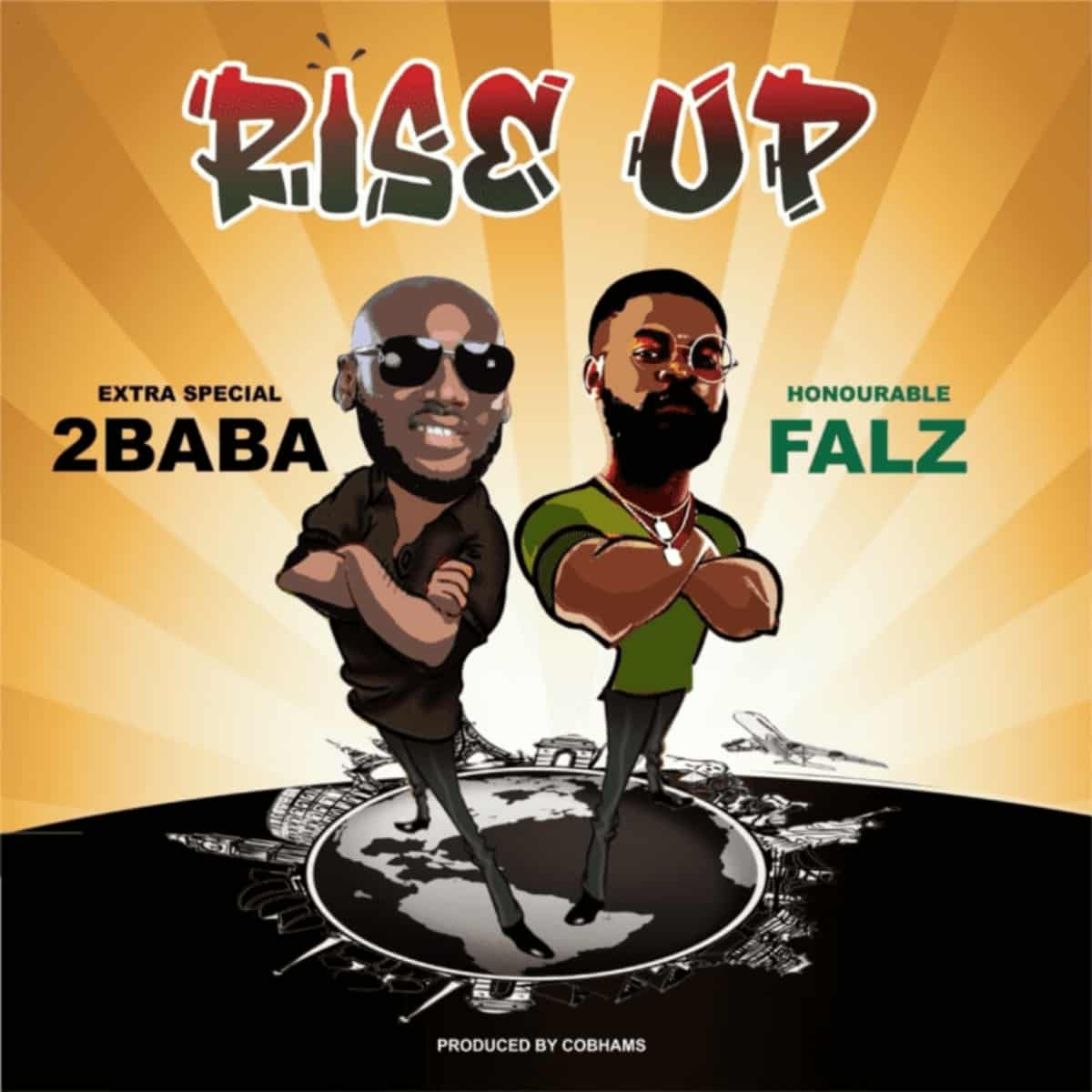 DOWNLOAD: 2Baba x Falz – “Rise Up” Mp3