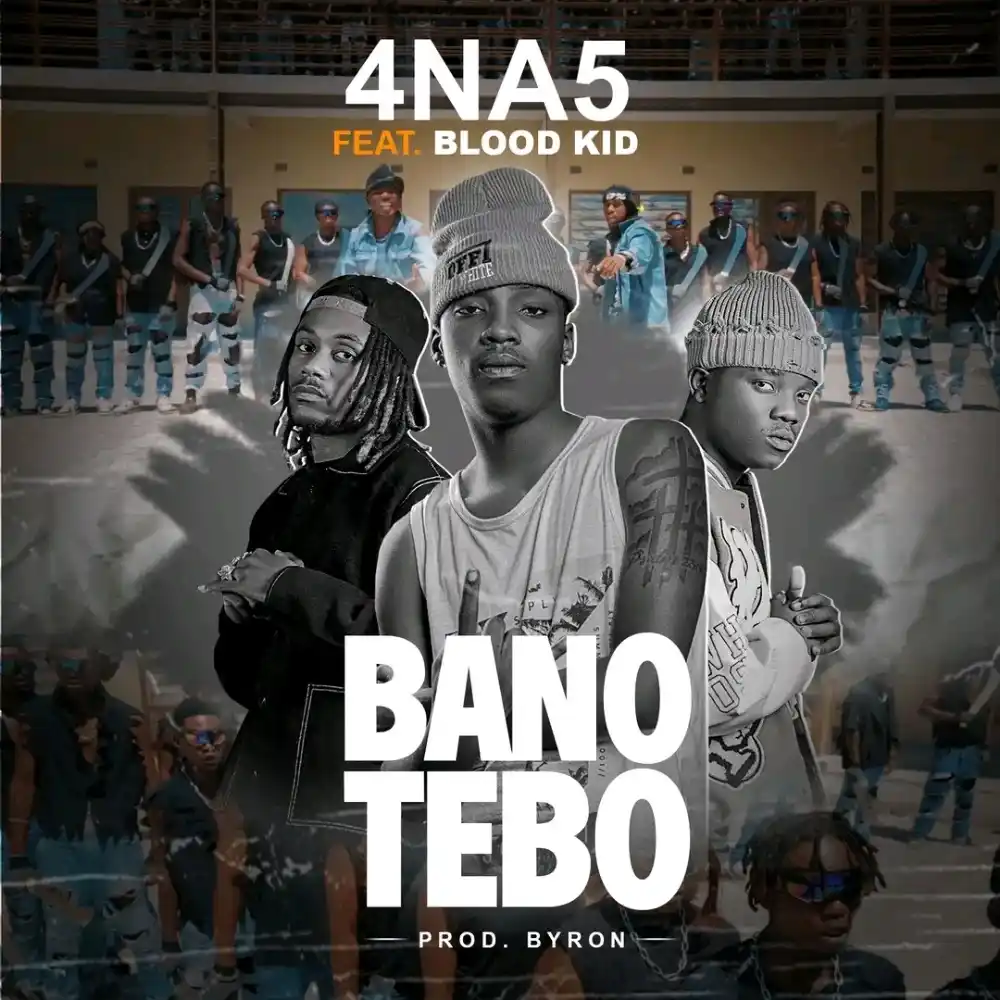 DOWNLOAD: 4 Na 5 Ft Blood Kid – “Bano Tebo” Mp3